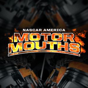 NASCAR America Motormouths